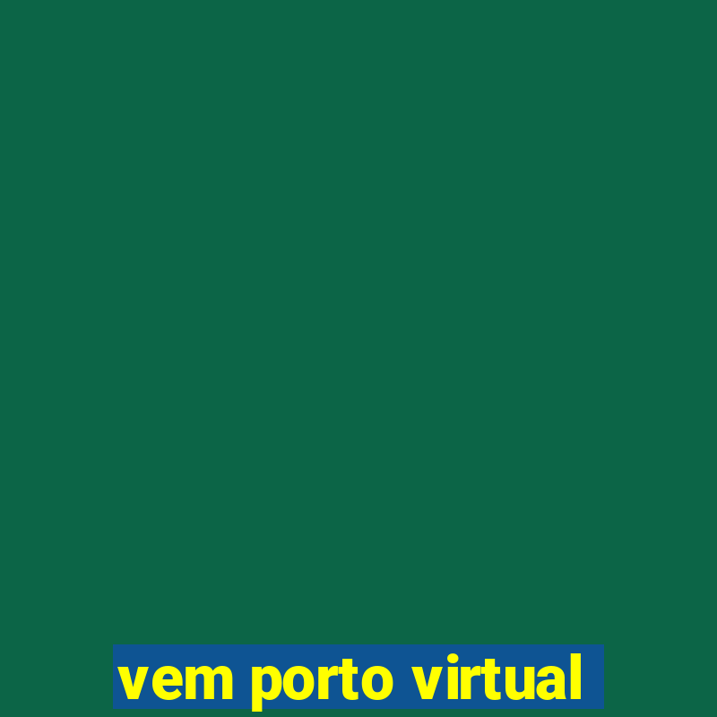 vem porto virtual